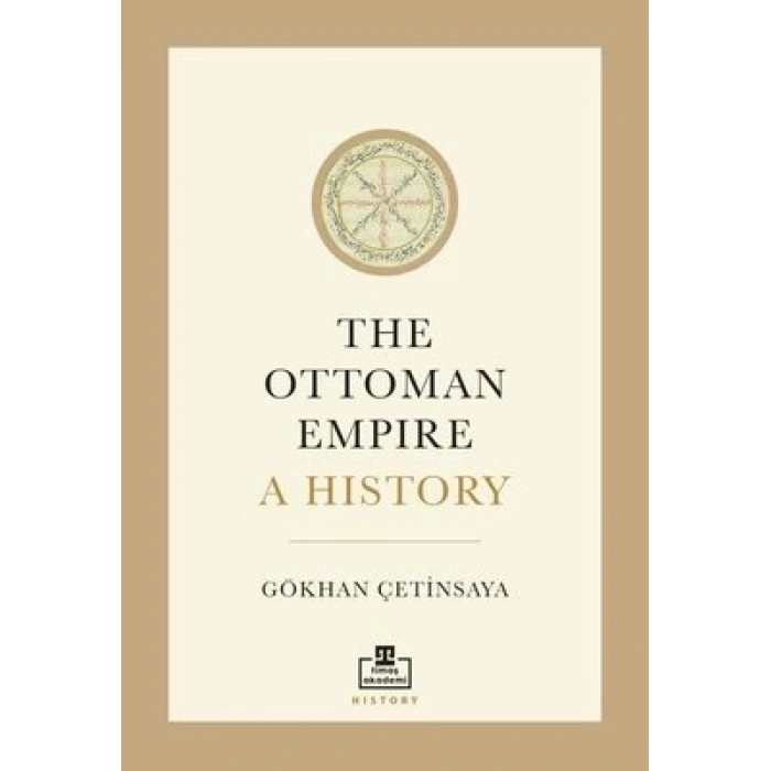 The Ottoman Empire: A History (İngilizce)