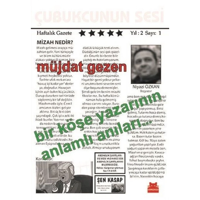 Bir Köşe Yazarının Anlamlı Anıları