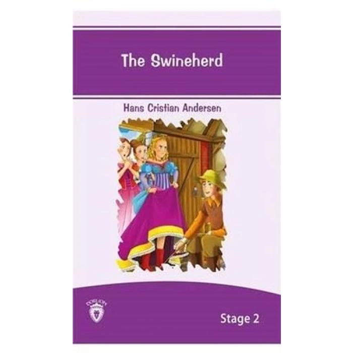 The Swineherd Stage - 2(Çoban)İngilizce Seviye 2