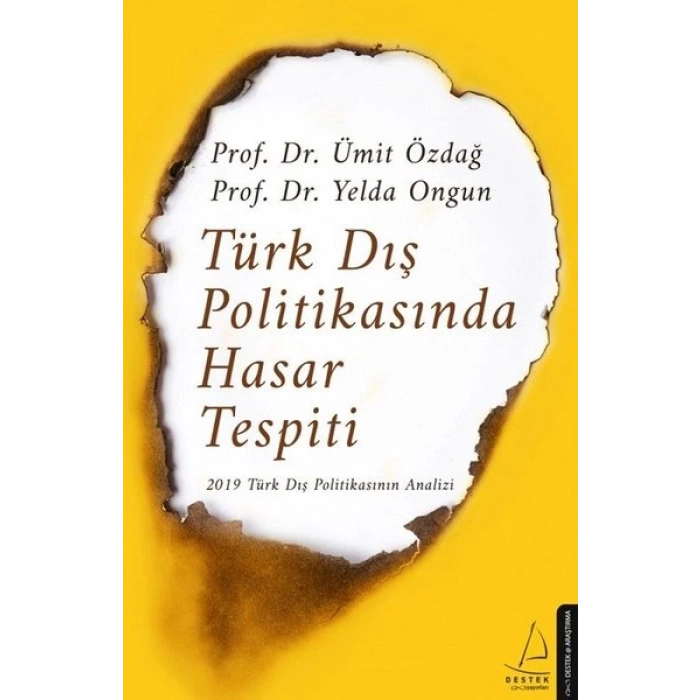 Türk Dış Politikasında Hasar Tespiti