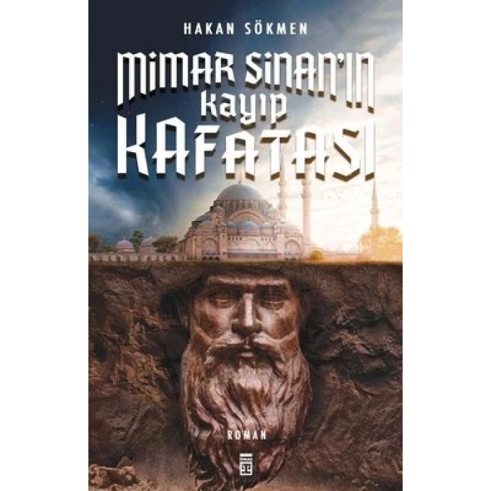 Mimar Sinanın Kayıp Kafatası