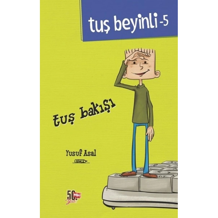 Tuş Beyinli-5 Tuş Bakışı