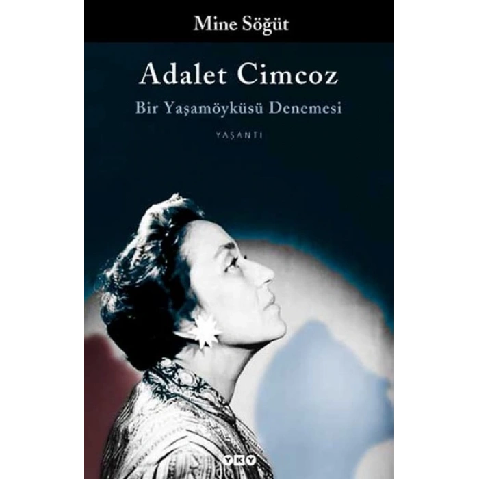 Adalet Cimcoz Bir Yaşamöyküsü Denemesi