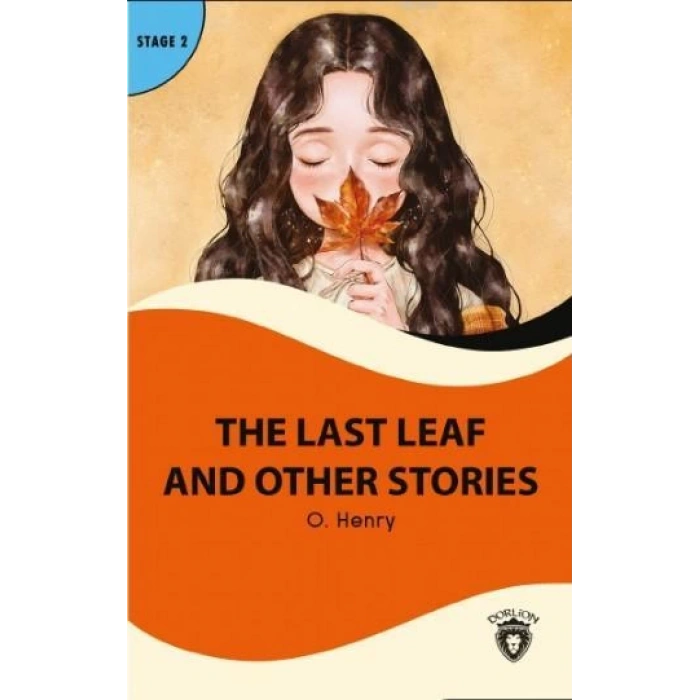 The Last Leaf And Other Stories Stage 2