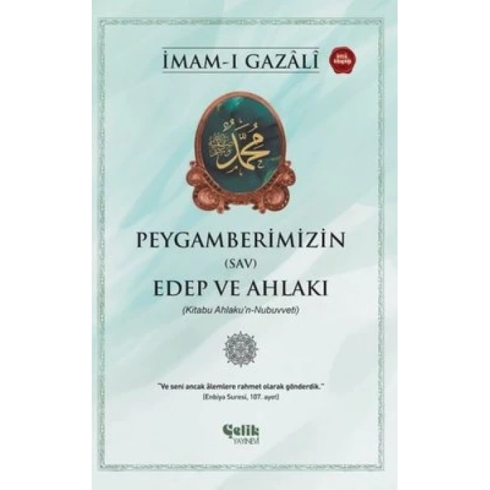 Peygamberlerimizin (SAV) Edep ve Ahlakı