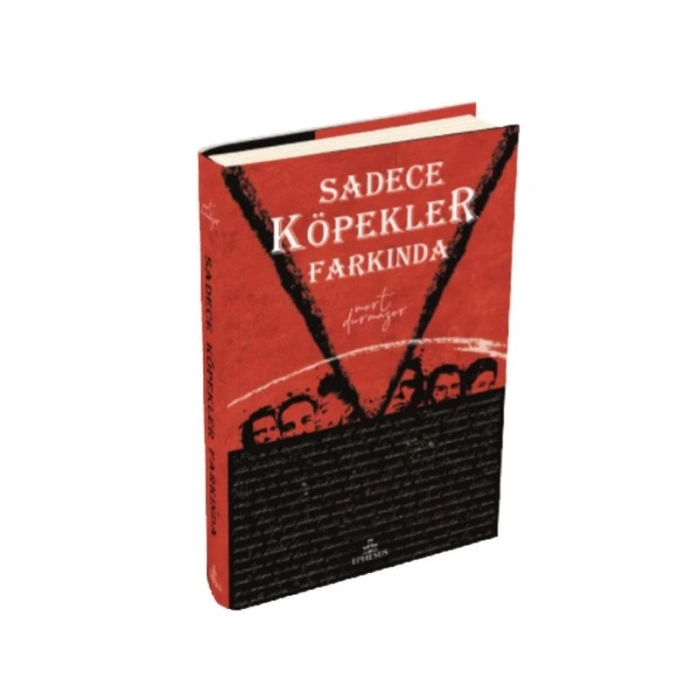 Sadece Köpekler Farkında