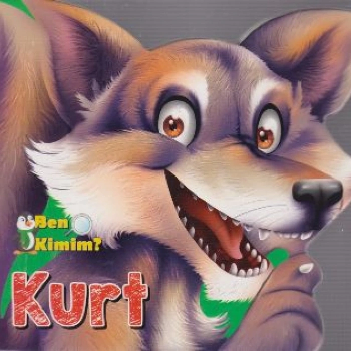 BEN KİMİM KURT