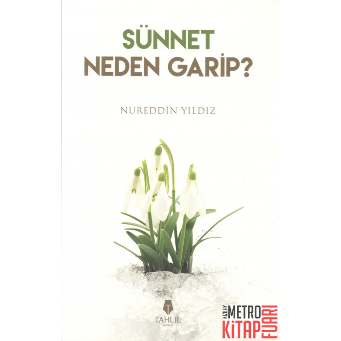 Sünnet Neden Garip?