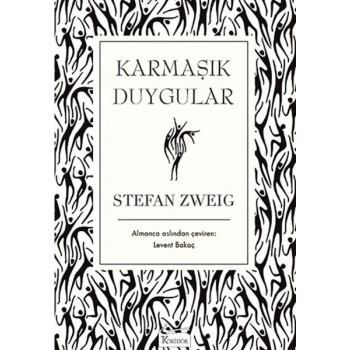 Karmaşık Duygular (Bez Ciltli)