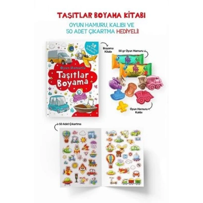 Taşıtlar Boyama Kitabı - Oyun Hamuru, Oyuncak ve Çıkartma Hediyeli