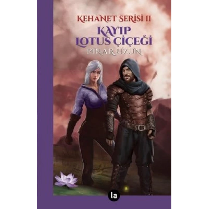 Kayıp Lotus Çiçeği - Kehanet Serisi 2