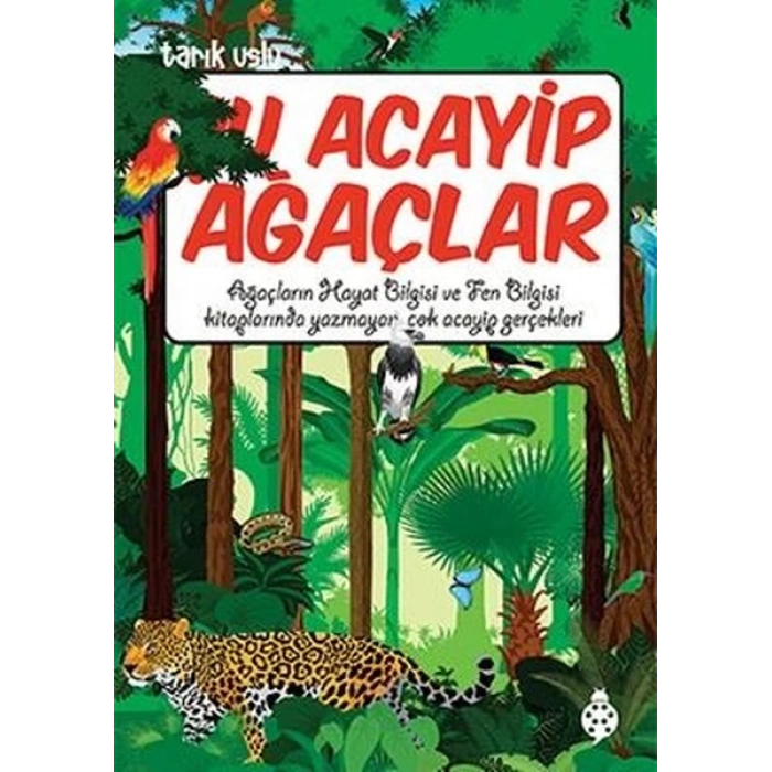 Şu Acayip Ağaçlar