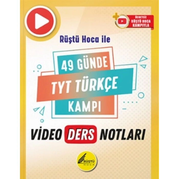 49 Günde TYT Türkçe Video Ders Notları