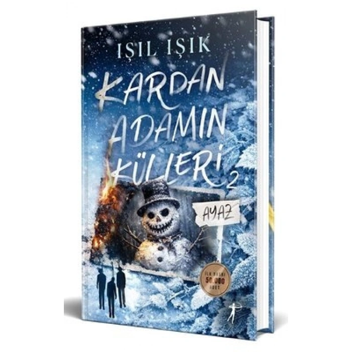 Kardan Adamın Külleri 2 - Ayaz (Ciltli)