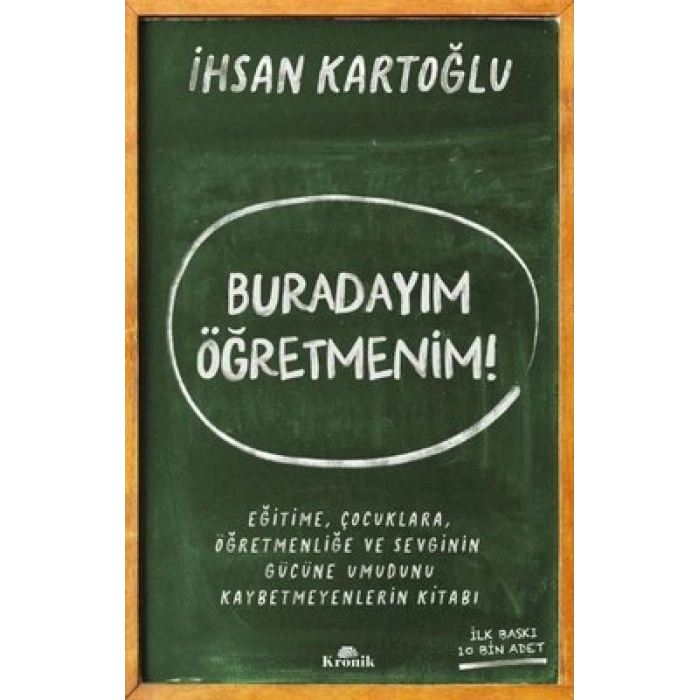 Buradayım Öğretmenim!