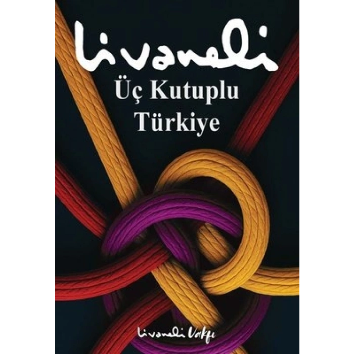 Üç Kutuplu Türkiye
