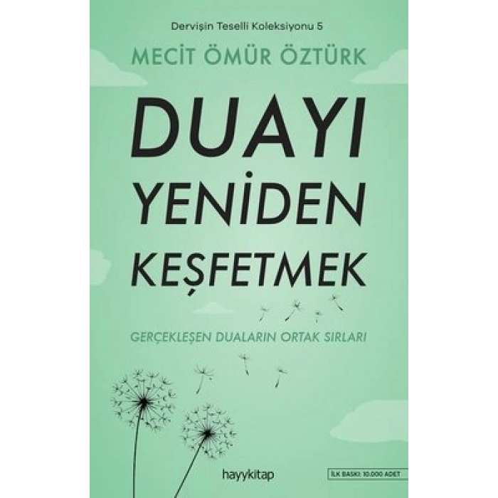 Dervişin Teselli Koleksiyonu 5 - Duayı Yeniden Keşfetmek