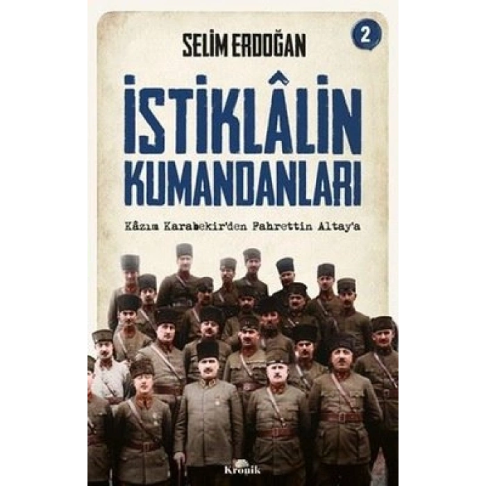 İstiklalin Kumandanları 2