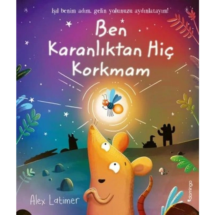 Ben Karanlıktan Hiç Korkmam