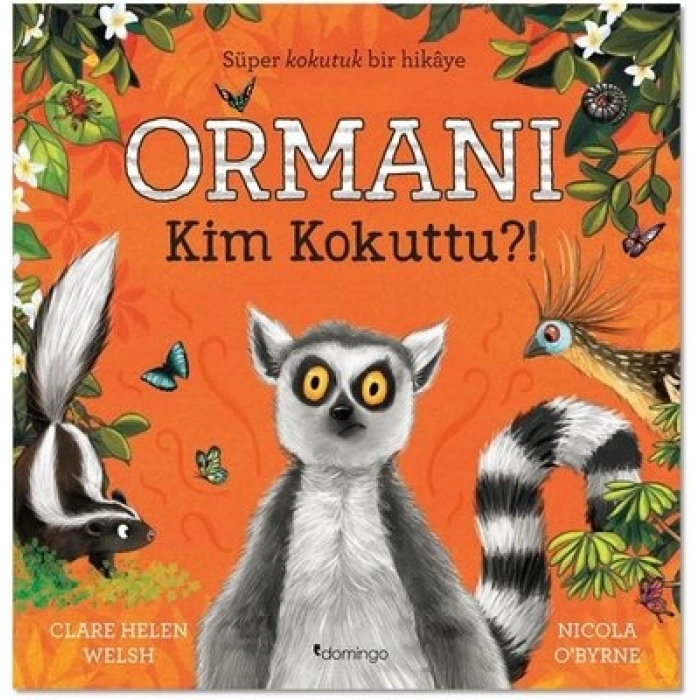Ormanı Kim Kokuttu