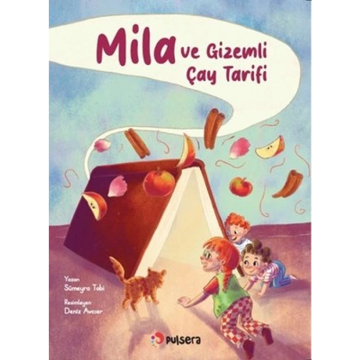 Mila ve Gizemli Çay Tarifi