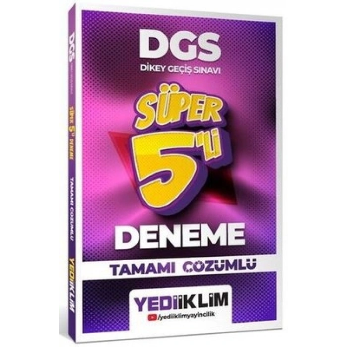 2026 DGS Tamamı Çözümlü Süper 5 li Deneme Yediiklim Yayınları