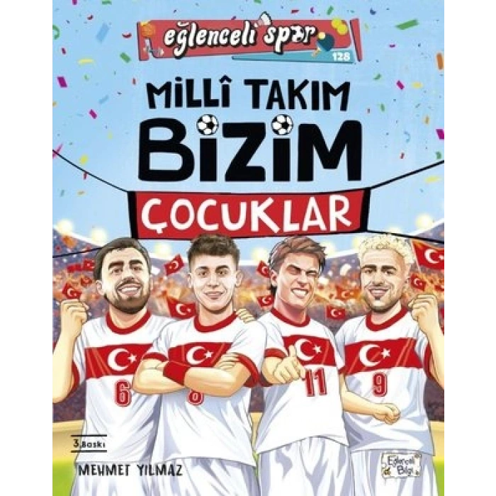 Milli Takım - Bizim Çocuklar
