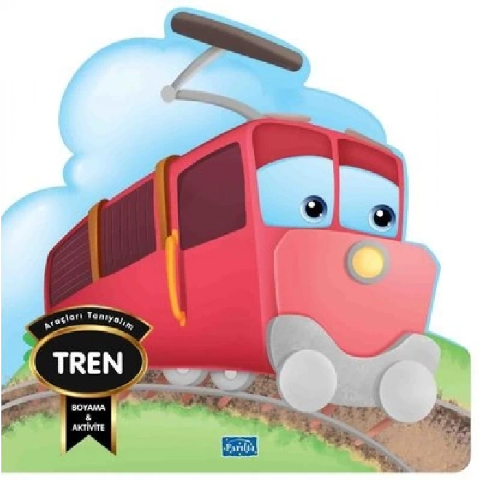Araçlari Taniyalim - Tren