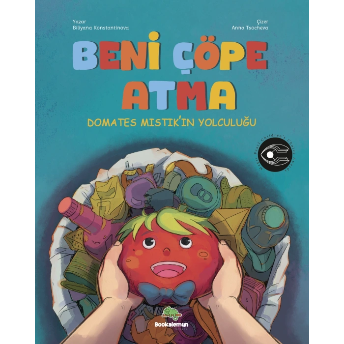 Beni Çöpe Atma - Domates Mıstıkın Yolculuğu