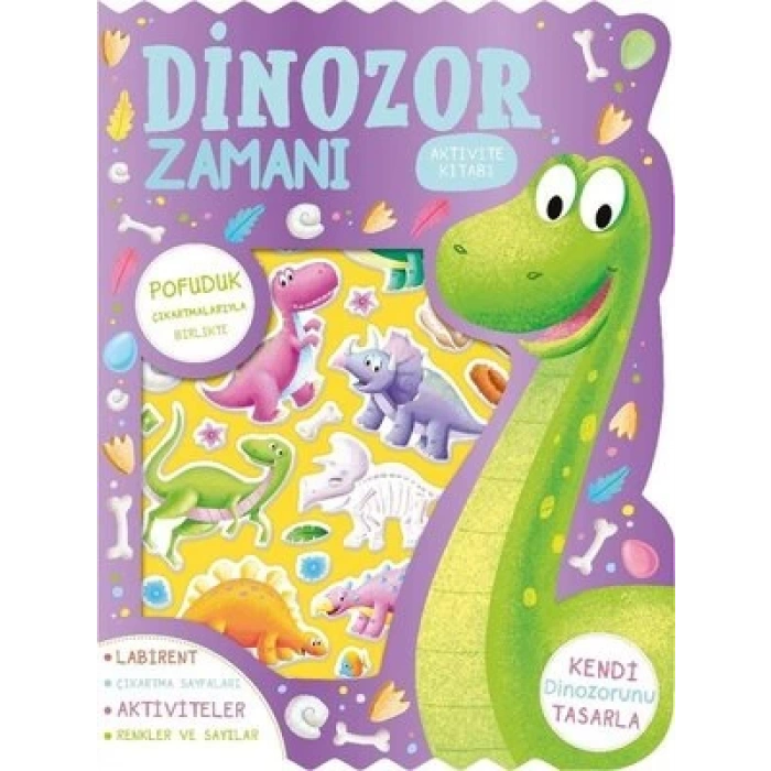 Dinozor Zamanı – Çıkartmalı Aktivite Kitabı