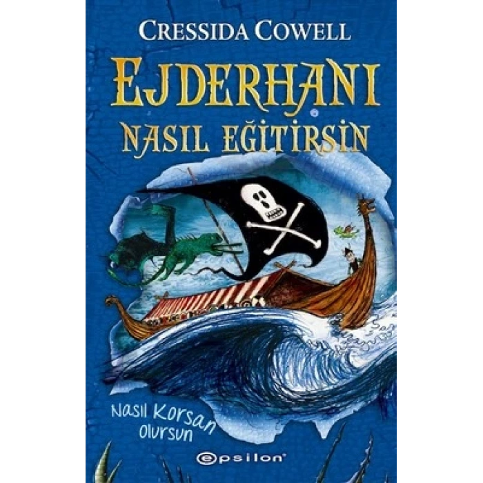 Ejderhanı Nasıl Eğitirsin? 2 - Nasıl Korsan Olursu