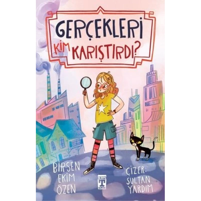 Gerçekleri Kim Karıştırdı