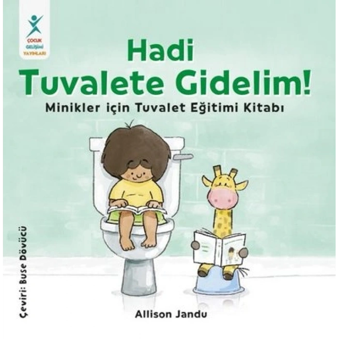 Hadi Tuvalete Gidelim!