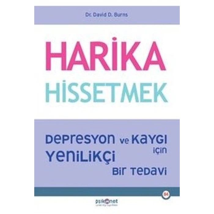 Harika Hissetmek