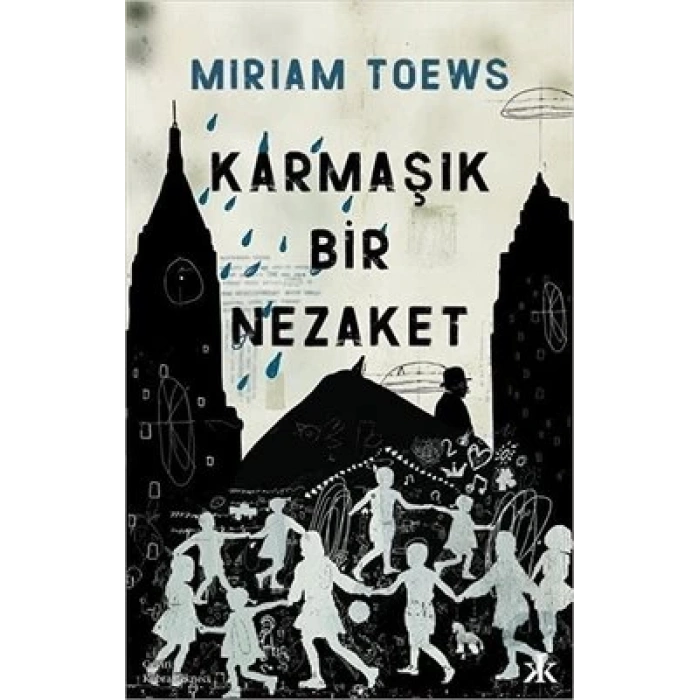 Karmaşık Bir Nezaket