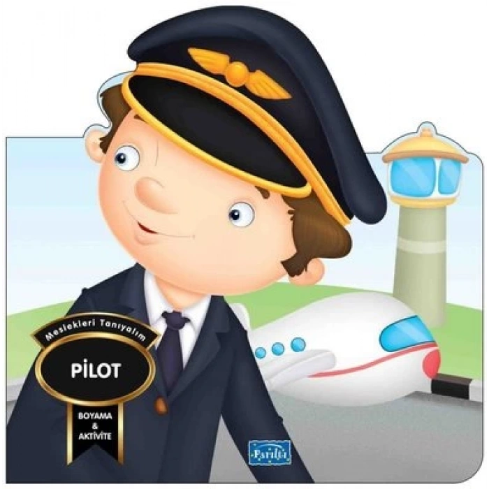 Meslekleri Taniyalim - Pilot