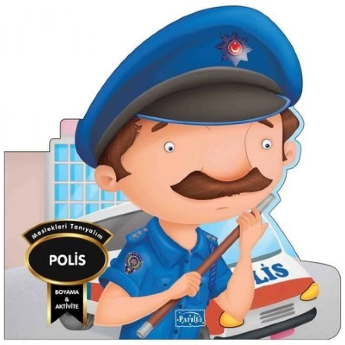 Meslekleri Taniyalim - Polis