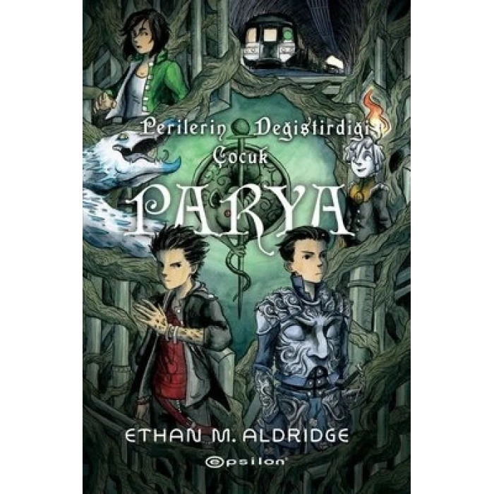 Parya Perilerin Değiştirdiği Çocuk