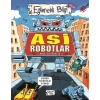 Asi Robotlar-Eğlenceli Bilgi 79