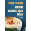 Kendine Yabancılaşan İnsan