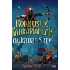 Korkusuz Kahramanlar