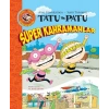Tatu ve Patu Süper Kahramanlar