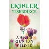 Ekinler Yeşerdikçe
