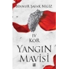 Yangın Mavisi - Kor 4