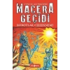 Robotlar Cehennemi / Macera Geçidi 16