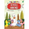 Sevgili Annemiz