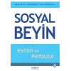 Sosyal Beyin - Evrim ve Patoloji