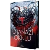 Yan Boyamali Özel Baski- Ötanazi Okulu - 4 Ciltli