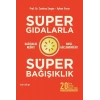 Süper Gıdalarla Süper Bağışıklık
