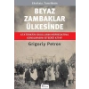 Beyaz Zambaklar Ülkesinde - Bez Cilt